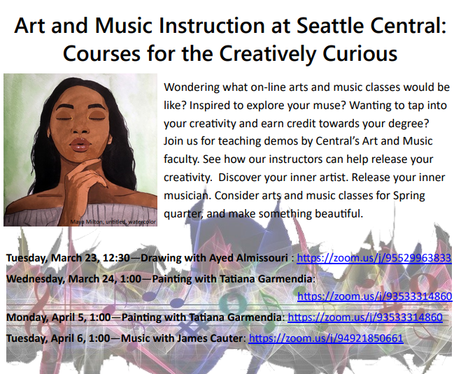 Art and Music Instruction at Seattle Central: Courses for the Creatively Curious. Join us for teaching demos by Central’s Art and Music faculty. See how our instructors can help release your creativity. Discover your inner artist. Release your inner musician. Consider arts and music classes for Spring quarter, and make something beautiful.