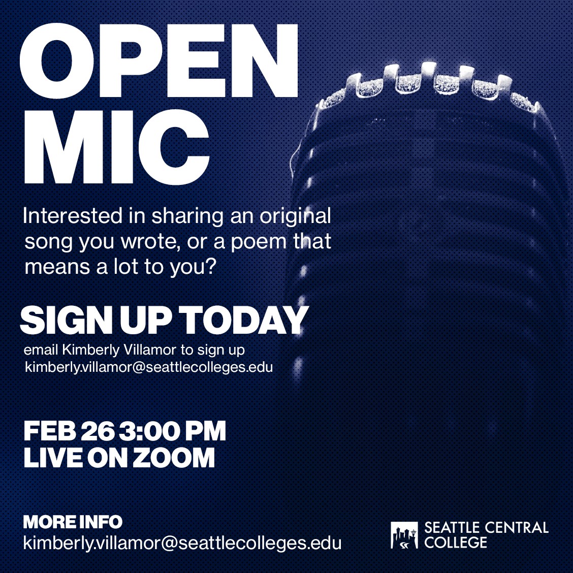 Open Mic. Interested in sharing an original song you wrote, or a poem that means a lot to you? Sign-up today. Email Kimberly at kimberly.villamor@seattlecolleges.edu to sign up. Event is on February 26, 3PM, live on zoom.